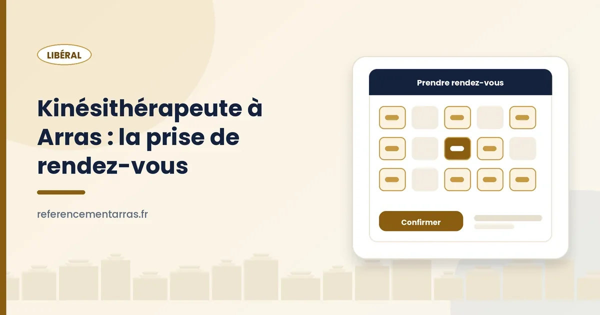 Prise de rendez-vous en ligne dans un cabinet de kinésithérapie à Arras